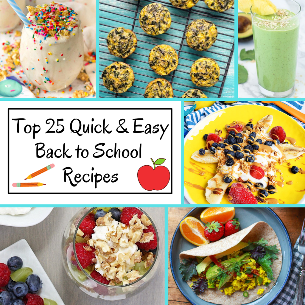 Top 25 Super Easy Back-to-School Breakfast Recipes